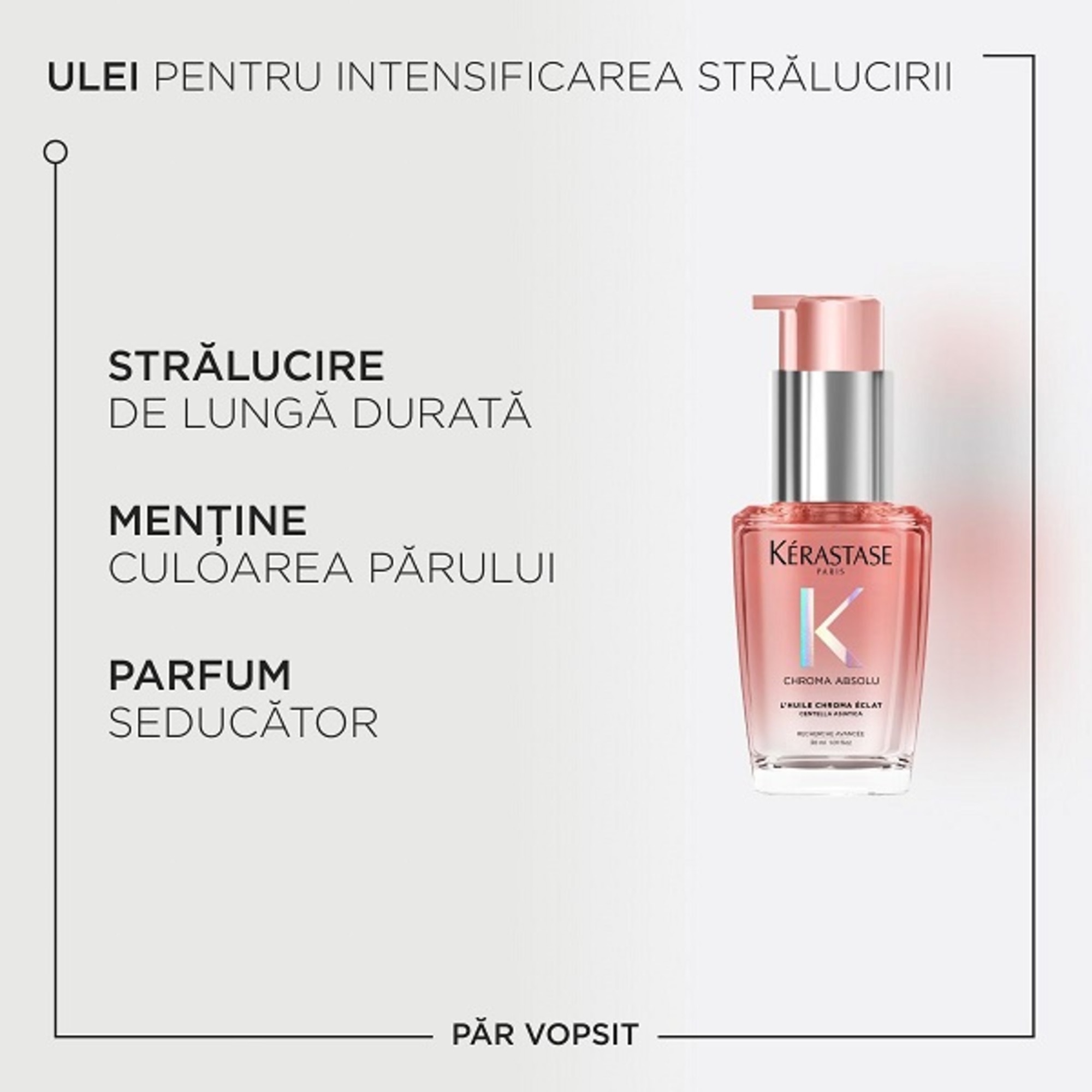 Ulei pentru intensificarea stralucirii parului L'Huile Chroma Éclat