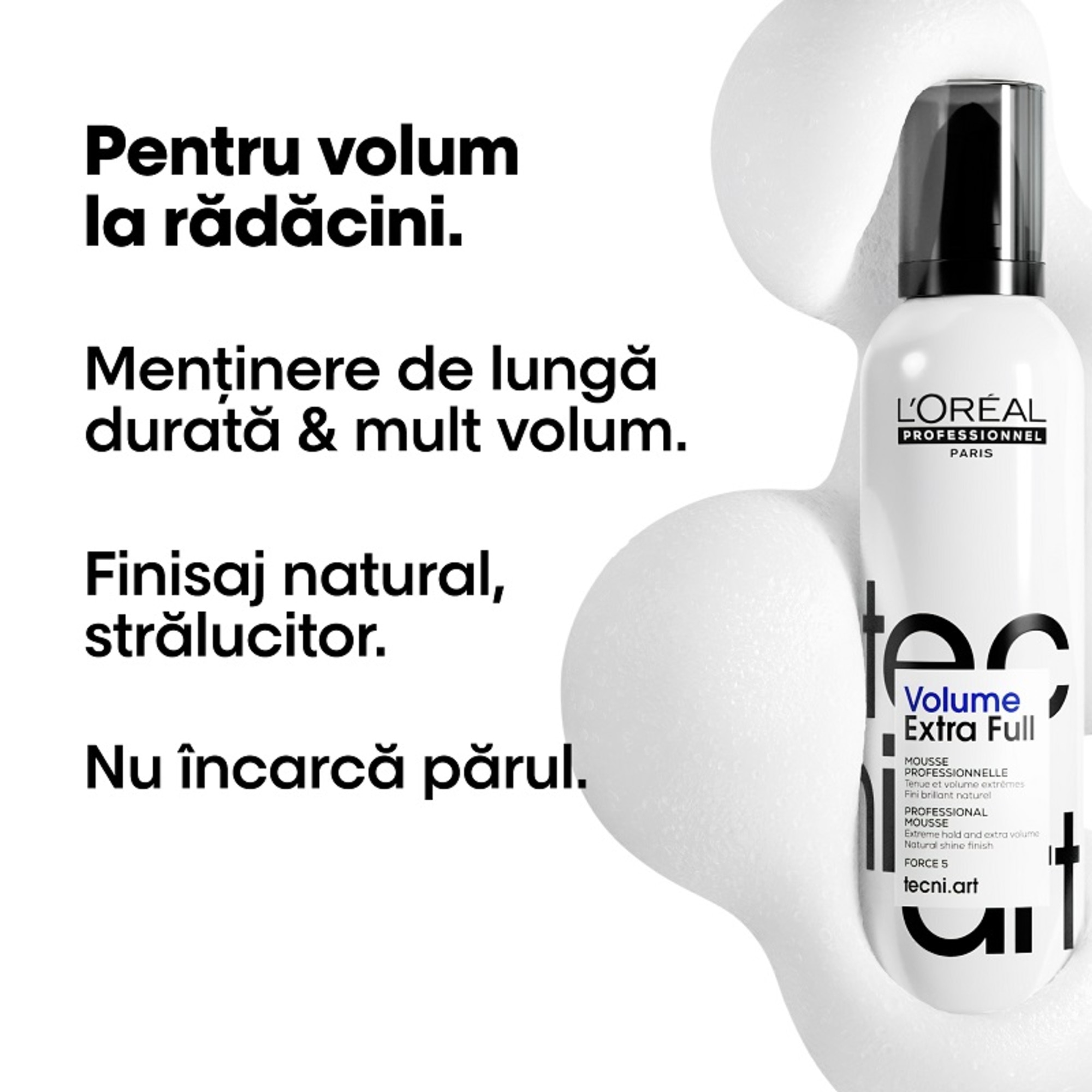 Spuma pentru extra volum Volume Extra