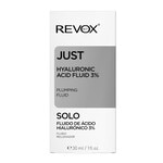 30 ML Revox JUST REVOX Crema de fata Just Acid Hialuronic Fluid 3% 2 of 3 Crema de fata Just Acid Hialuronic Fluid 3%
